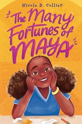 The Many Fortunes of Maya: A Thoughtful Coming-of-Age Novel Filled with Soccer,