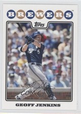 2008 Topps Geoff Jenkins #206 0c4
