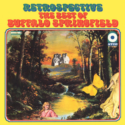 ■究極最高音質USオリジナルプロモ盤■BUFFALO SPRINGFIELD / Buffalo Springfield - Retrospective - The Best Of Buffalo