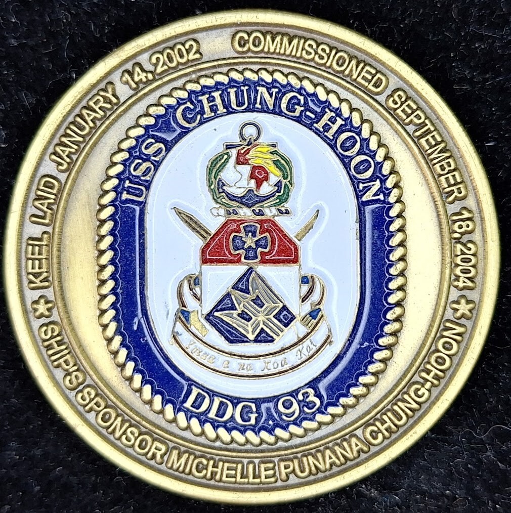 USS Chung-Hoon DDG-93 Navy Challenge Coin - Go Forward Sea Warriors