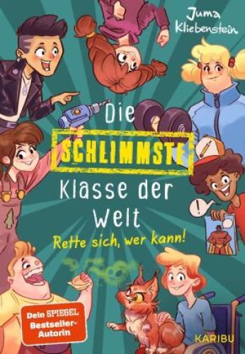 Thumbnail - Die Schlimmste Klasse Der Welt (band 2) - Rette Sich, Wer Kann
