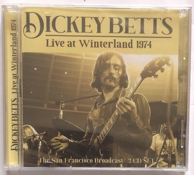 Dickey Betts Live At Winterland 1974 CD New Sealed 823564034720 Blue Sky Jessica