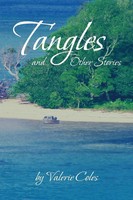 Valerie Coles | Tangles And Other Stories By Valerie Coles | Taschenbuch (2013)