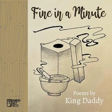 Fine in a Minute by King Daddy Paperback Book