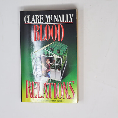 CLARE MCNALLY 1ST EDITION - Blood Relations 1997 (Paperbacks From Hell)