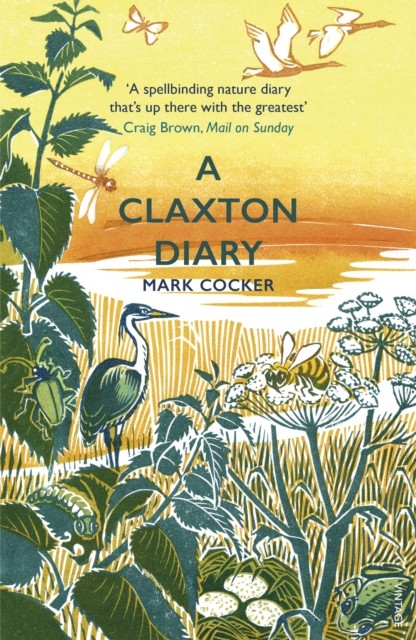 A Claxton Diary: Further Field Notes from a Small Planet by Mark Cocker... - Image 4