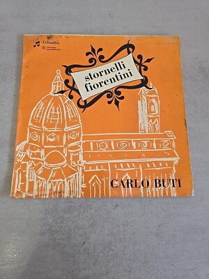   CARLO BUTI   STORNELLI FIORENTINI TOSCANA BUTIANA 45 EP ITALY PRESS 1956
