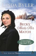Becky Meets Her Match: An Amish Christmas Romance - Hardcover - VERY GOOD