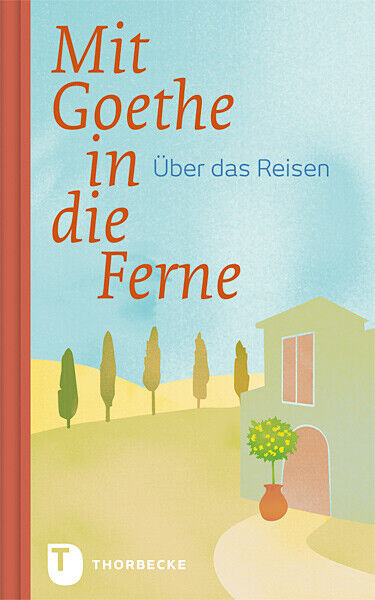 Thumbnail - Unbekannt. / Mit Goethe In Die Ferne