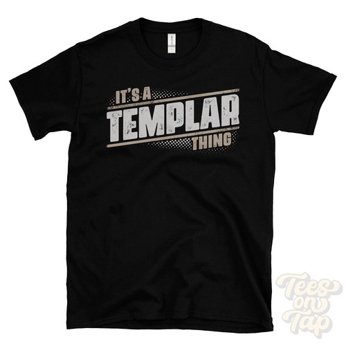 IT'S A TEMPLAR THING T-SHIRT Name Nachname lustig Familie Geschenkidee - Bild 4 von 5