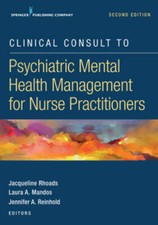 Clinical Consult To Psychiatric Mental Health Management For Nurse Practi - Good Clinical Consult To Psychiatric Mental Health Management For Nurse Practi - Good