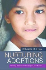 Nurturing Adoptions: Creating Resilience Afte...