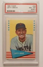 1961 FLEER LEFTY GROVE PSA 8. ENCASED IN OLDER 1ST GENERATION PSA SLAB!