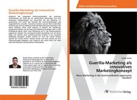 Guerilla-Marketing Als Innovatives Marketingkonzept | Buch | 9786202205252