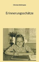 ErinnerungsschäTze Christa Bohlmann