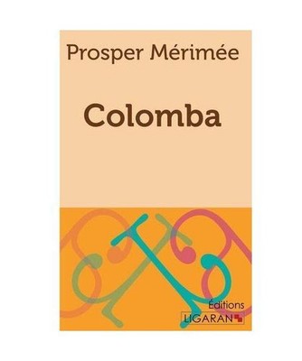 Colomba, Prosper Mérimée
