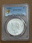 Better Date variety 1925 S Peace Dollar PCGS Gold Shield MS 61 nice
