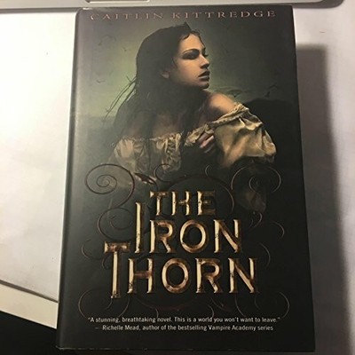 The Iron Thorn (Iron Codex, Band 1) Buch DELACORTE PR