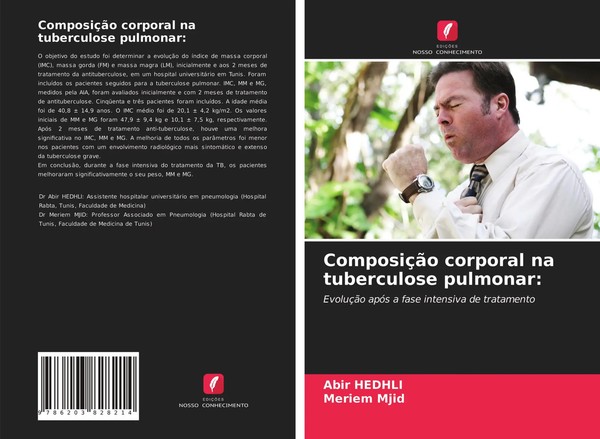 Abir Hedhli (U. A.) | ComposiçãO Corporal Na Tuberculose Pulmonar: | Taschenbuch-image