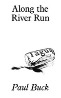 Along The River Run | Paul Buck | Englisch | Taschenbuch | 2020