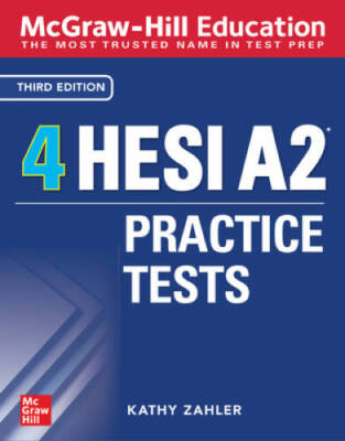 McGraw-Hill Education 4 HESI A2 Practice Tests, Third Edition - Paperback - GOOD