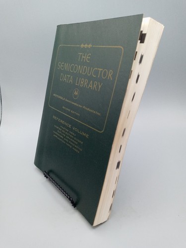 The Semiconductor Data Library ~ 2nd Ed. Reference Volume - Motorola - Picture 3 of 10
