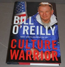 Culture Warrior by Bill O'Reilly (2006, Hardcover)