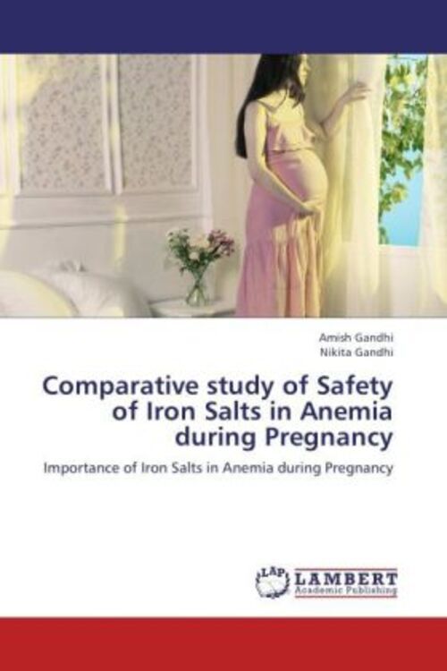 Thumbnail - Amish Gandhi (u. A.) | Comparative Study Of Safety Of Iron Salts In