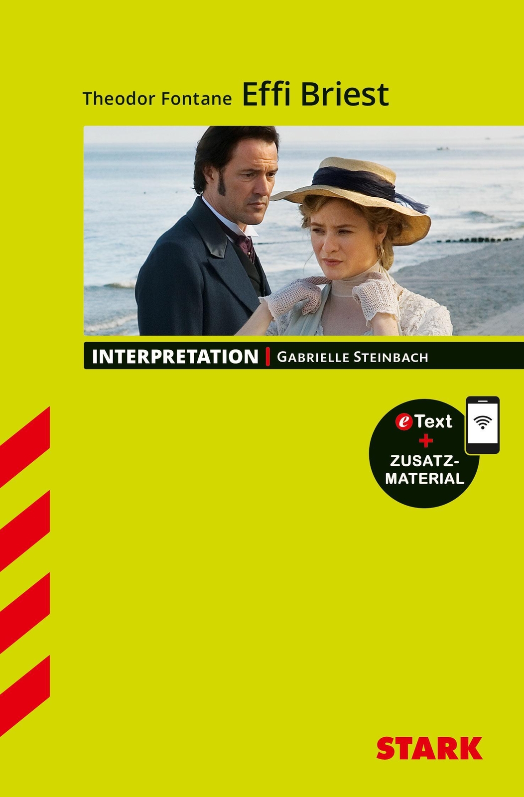 Thumbnail - Stark Interpretationen Deutsch - Theodor Fontane: Effi Briest |