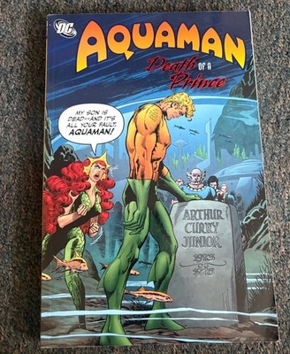 Aquaman: Death of a Prince TPB DC Comics 2011 Skeates Levitz Grell Aparo OOP