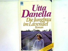Die Jungfrau im Lavendel Danella, Utta:
