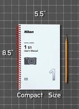 Nikon 1 S1 — User Manual Owners Guide Reference — 107 Pages — Half Size 5.5x8.5