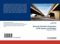 Acoustic Emission Evaluation Of Rc Beams And Bridges Archana Nair