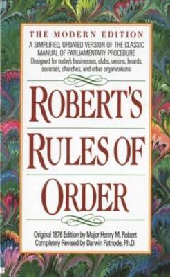 Robert's Rules of Order: A Simplified, Updated Version of the Classi - VERY GOOD
