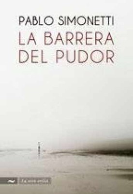 La barrera del pudor - Paperback, by Simonetti Pablo - Very Good
