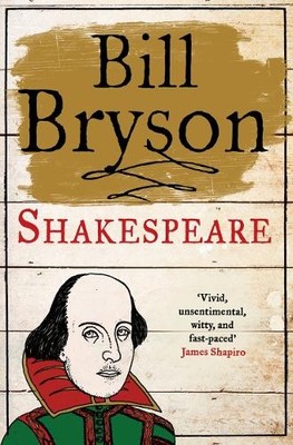 Shakespeare: The World as a Stage (Eminent Lives) by Bryson, Bill Hardback Book