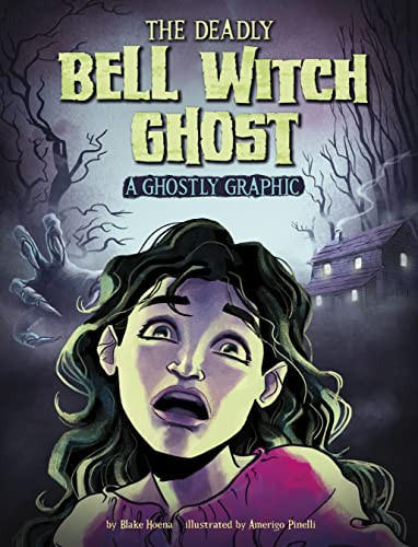 The Deadly Bell Witch Ghost A Ghostly Graphic by Blake Hoena (Paperback Book) - Image 4