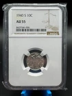 1940 S Mercury Dime NGC graded AU 55
