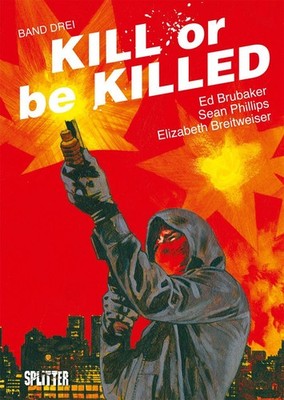 Kill or be Killed 03 Ed Brubaker