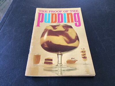 1965 The Proof of the Pudding Cookbook