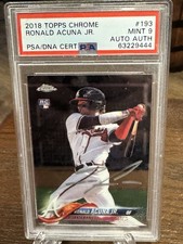 2018 Topps Chrome - Ronald Acuña Jr. #193 (RC) Auto PSA 9 Mint Rookie Card. rookie card picture