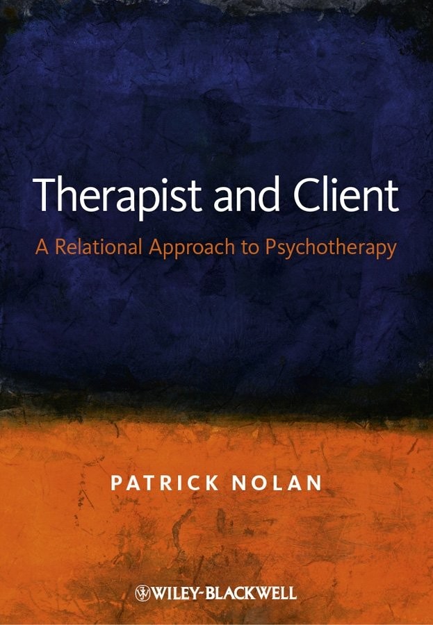 Therapist and Client: A Relational Approach to Psychotherapy by Nolan New^+ - Image 3