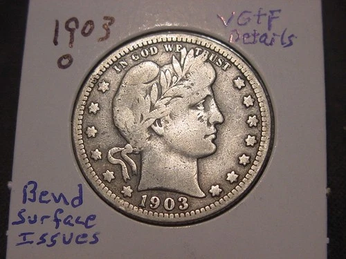 1903-O BARBER QUARTER VG + F DETAILS POPULAR BETTER DATE FREE SHIPPING