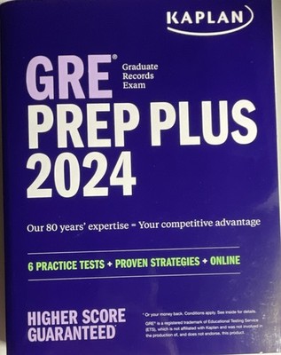 Kaplan GRE Prep Plus 2024 Study Guide Book w/ 6 Practice Tests + Online