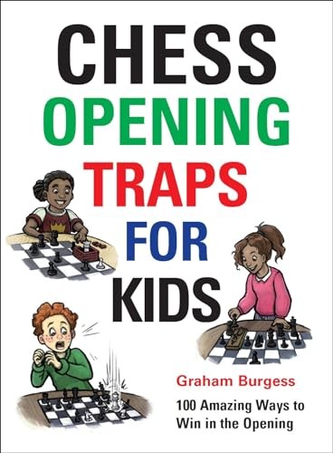 Chess Opening Traps for Kids by Graham Burgess NEW - Image 5