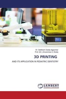 Siddhesh Deelip Ajgaonkar (U. A.) | 3D Printing | Taschenbuch | Englisch (2024)
