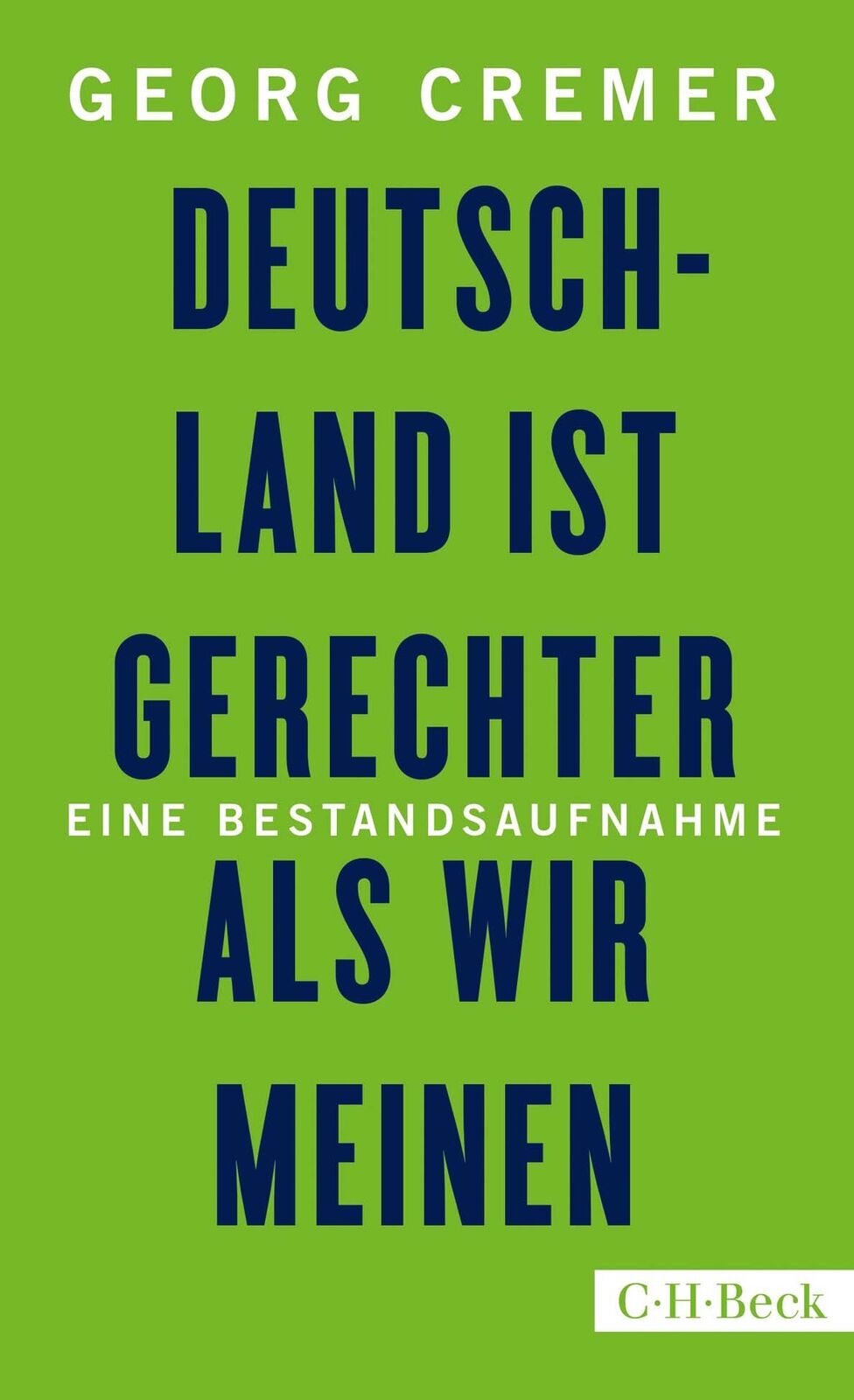 Thumbnail - Georg Cremer / Deutschland Ist Gerechter, Als Wir Meinen