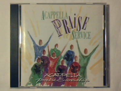 ACAPPELLA PRAISE & WORSHORPH Acappella Lobeservice CD USA RARISSIMO VERY RARE!!