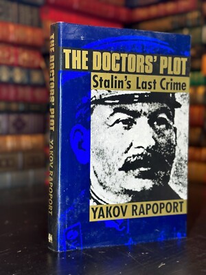 The Doctors' Plot by Yakov Rapoport (1007)