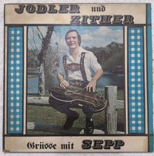 Jodler Und Zither Josef Sepp Diepolder 1978 LP German Yodeling Signed Vinyl LP